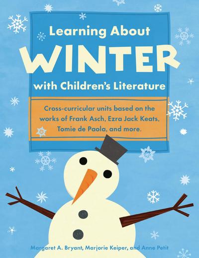 Learning About Winter with Children’s Literature