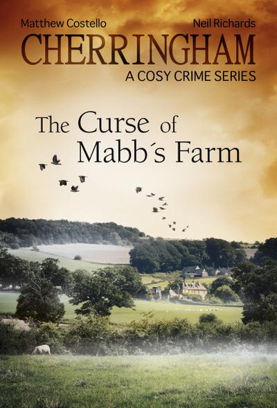 Cherringham - The Curse of Mabb’s Farm