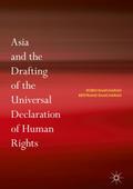 Asia and the Drafting of the Universal Declaration