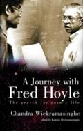 Journey With Fred Hoyle, A: The Search For Cosmic 