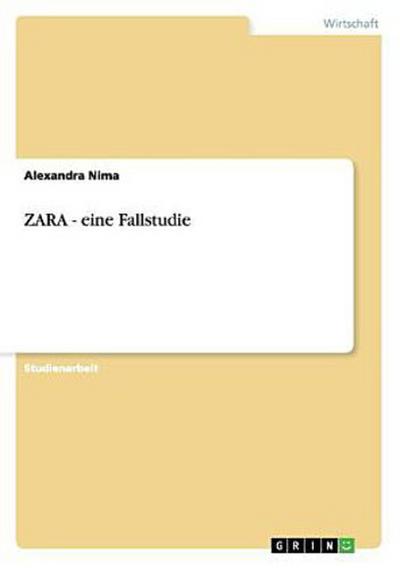 ZARA - eine Fallstudie