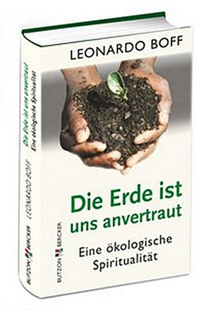 Die Erde ist uns anvertraut