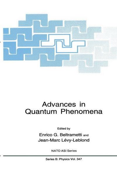 Advances in Quantum Phenomena