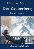 Der Zauberberg (Großdruck)