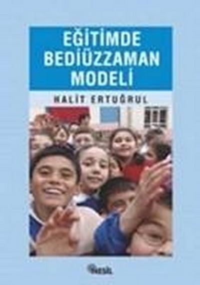 Egitimde Bediüzzaman Modeli