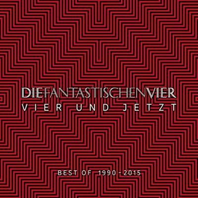 Vier und Jetzt (Best of 1990-2015)