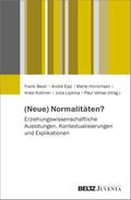 (Neue) Normalitäten?