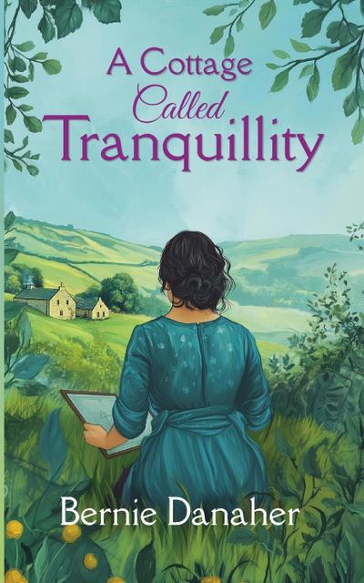 A Cottage Called Tranquillity