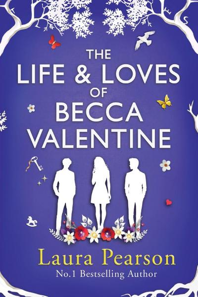 The Life and Loves of Becca Valentine