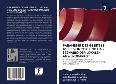 PARAMETER DES GESETZES 12.305 VON 2010 UND DAS SZENARIO DER LOKALEN ANWENDBARKEIT