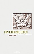 Das einfache Leben