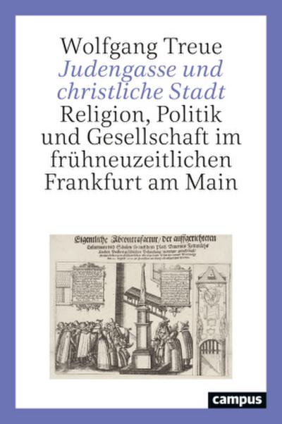 Judengasse und christliche Stadt 