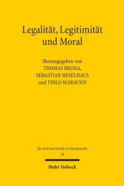 Legalität, Legitimität und Moral