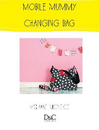 Sew Cute to Carry - Mobile Mummy Changing Bag