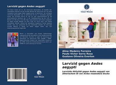 Larvizid gegen Aedes aegypti