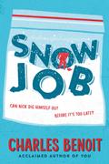 Snow Job