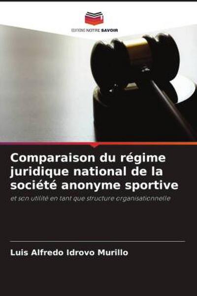 Comparaison du régime juridique national de la société anonyme sportive