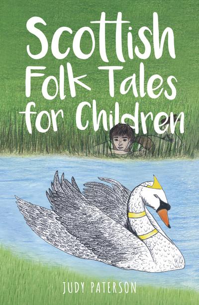 Paterson, J: Scottish Folk Tales for Children