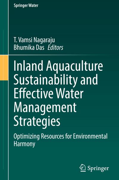 Inland Aquaculture Sustainability and Effective Water Management Strategies