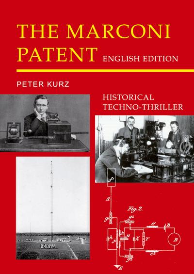 The Marconi Patent - English Edition