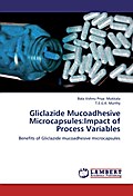 Gliclazide Mucoadhesive Microcapsules:Impact of Process Variables