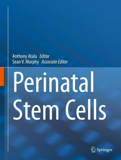 Perinatal Stem Cells