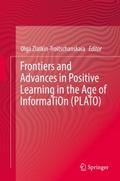Frontiers and Advances in Positive Learning in the