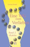 Eine WG zum Verlieben (Band 2: Katrin)