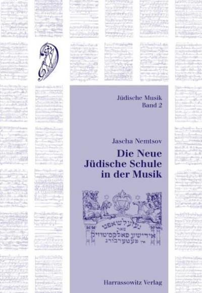 Die Neue Jüdische Schule in der Musik