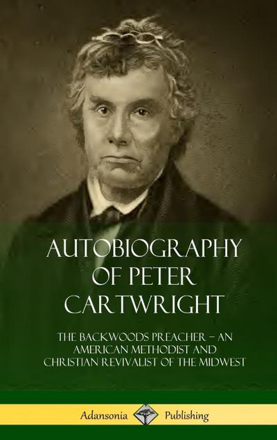Autobiography of Peter Cartwright