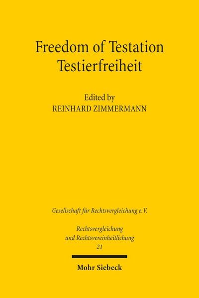 Freedom of Testation / Testierfreiheit