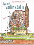 Das Hotel zum Oberstübchen