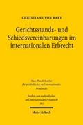 Gerichtsstands- und Schiedsvereinbarungen im inter