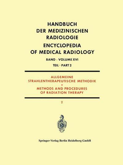 Allgemeine Strahlentherapeutische Methodik