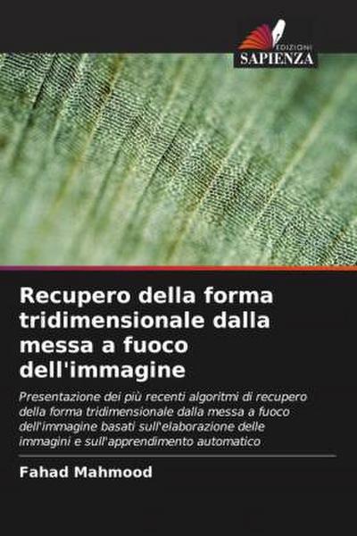 Recupero della forma tridimensionale dalla messa a fuoco dell’immagine