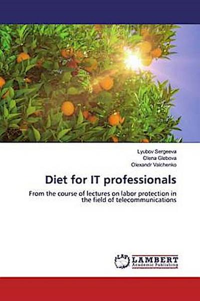 Diet for IT professionals