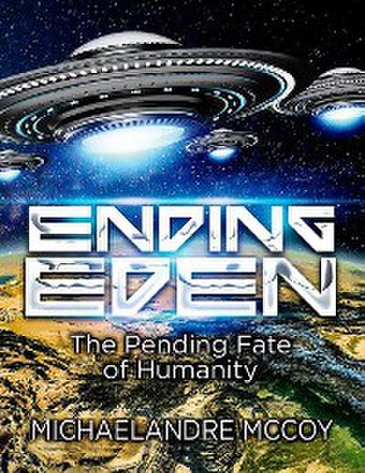 Ending Eden