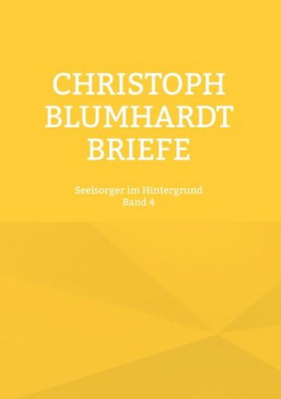 Christoph Blumhardt Briefe