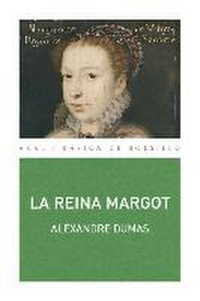 La reina Margot