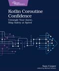 Kotlin Coroutine Confidence