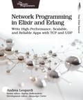 Network Programming in Elixir and Erlang