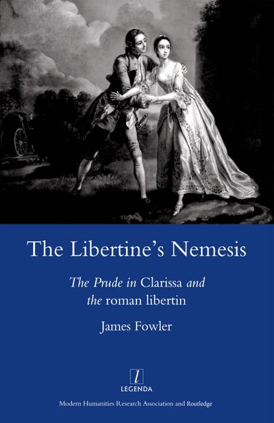 The Libertine’s Nemesis