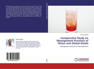 Comparative Study on Management Practices of Ghion and Global Hotels - Buzeye Zegeye