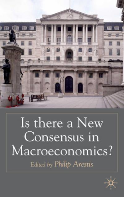 Is There a New Consensus in Macroeconomics?