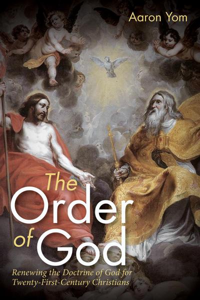 The Order of God