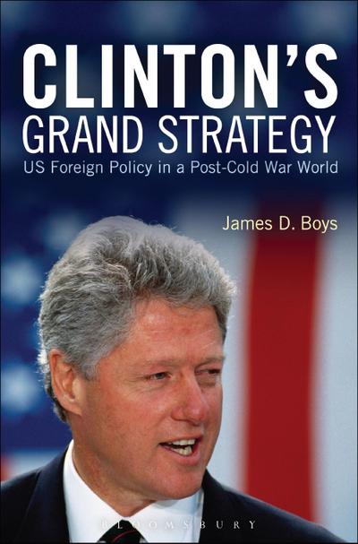 Clinton’s Grand Strategy