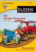 Lesedetektive Übungsbücher - Ein blinder Passagier, 2. Klasse (Duden Lesedetektive - Übungsbücher)