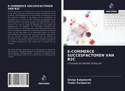E-COMMERCE SUCCESFACTOREN VAN B2C
