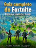 Guia completo do Fortnite