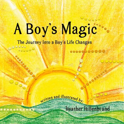 A Boy’s Magic